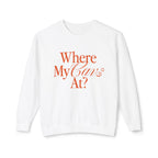 Where My Cavs At? Women's Lightweight Crewneck Sweatshirt | Comfort Colors 1466