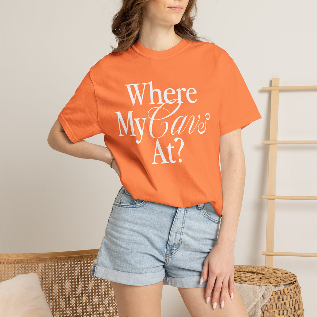 Where My Cavs At? Women's Heavyweight T-Shirt | Comfort Colors 1717
