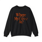 Where My Cavs At? Women's Crewneck Sweatshirt | Gildan 18000