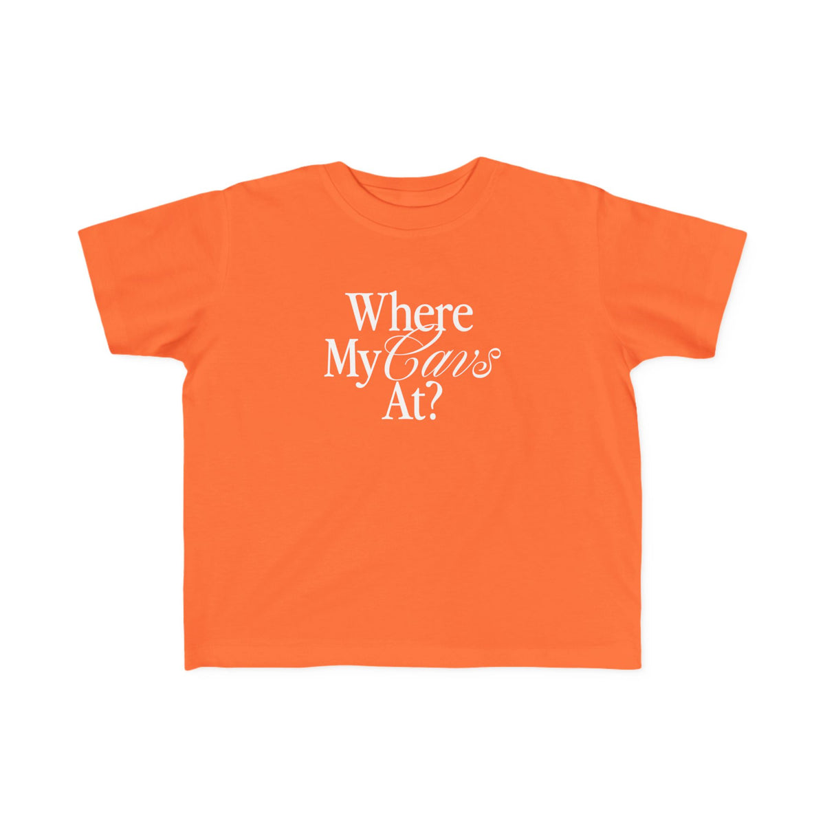 Where My Cavs At? Toddler Tee
