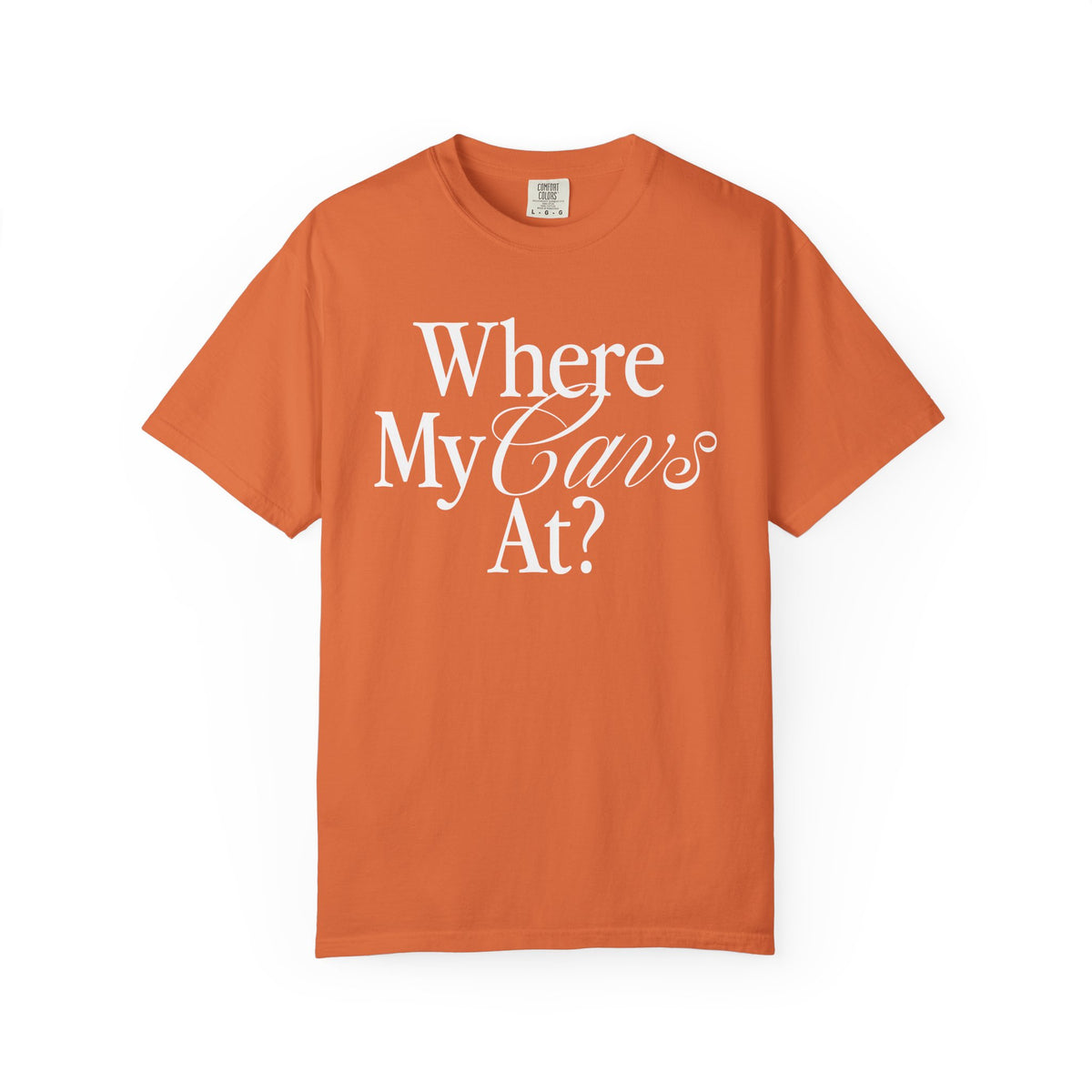 Where My Cavs At? Women's Heavyweight T-Shirt | Comfort Colors 1717